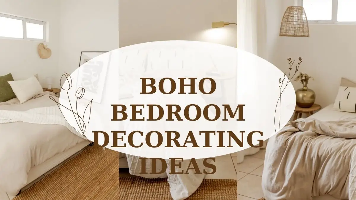 Boho Bedroom Decorating Ideas