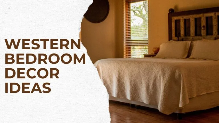 Transform Your Space: Inspiring Western Bedroom Decor Ideas